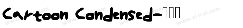 Cartoon Condensed字体转换